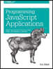 Programming JavaScript Applications