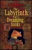 Labyrinth of Dreaming Books