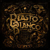 Beasto Blanco - We Are (LP)