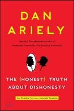 The (Honest) Truth About Dishonesty