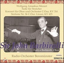 John Barbirolli 모차르트: 오보에를 위한 협주곡, 교향곡 36번 (Mozart: Concerto For Oboe, Symphony K425 Linzer)