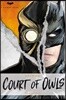 DC Comics Novels - Batman: The Court of Owls: An Original Prose Novel by Greg Cox