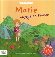 Marie voyage en France