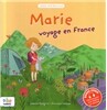 Marie voyage en France