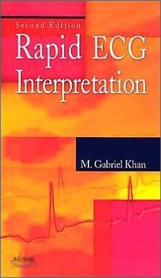 Rapid ECG Interpretation, 2/E