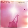Passion Pit - Gossamer