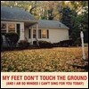 조휴일 - My Feet Don't Touch The Ground (And I'm So Winded I Can't Sing For You Today)