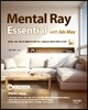 Mental Ray Essential