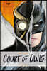 DC Comics Novels - Batman: The Court of Owls: An Original Prose Novel by Greg Cox