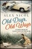 Old Days, Old Ways: Stories from My Radio Days in the Bush