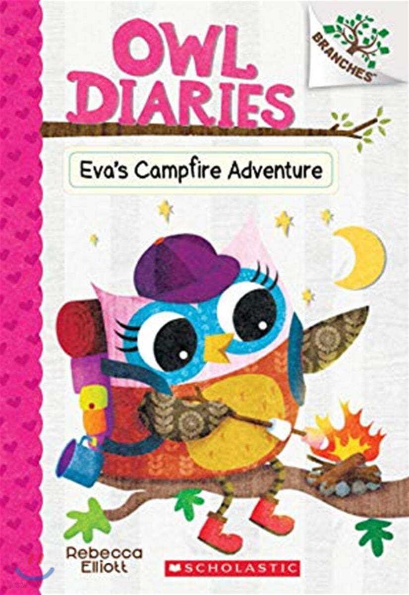 Eva&#39;s Campfire Adventure: A Branches Book (Owl Diaries #12): Volume 12