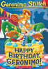Geronimo Stilton #74 : Happy Birthday, Geronimo!