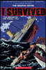I Survived the Sinking of the Titanic, 1912: A Graphic Novel (I Survived Graphic Novel #1): Volume 1