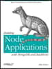Building Node Applications with MongoDB and Backbone: Rapid Prototyping and Scalable Deployment