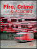 Fire, Crime & Accident