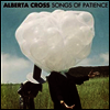 Alberta Cross - Songs Of Patience (LP)
