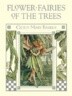 Flower Fairies of the Trees