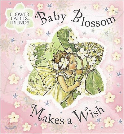 Baby Blossom Makes a Wish