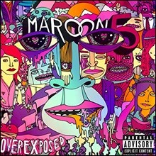 Maroon 5 (마룬 파이브) - Overexposed 4집 (Deluxe / Revised Edition)