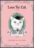 Love Re: Cat 러브 리 캣