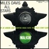 Miles Davis (마일즈 데이비스) - Walkin' [UHQCD]