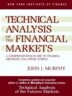 Technical Analysis of the Financial Markets: A Comprehensive Guide to Trading Methods and Applications