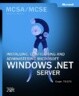 McSa/MCSE Self-Paced Training Kit (Exam 70-290): Managing and Maintaining a Microsoft Wind with CDRO