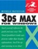 3ds Max 6 for Windows: Visual QuickStart Guide