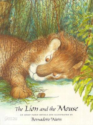 The Lion and the Mouse: An Aesop Fable