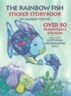 The Rainbow Fish Sticker Storybook