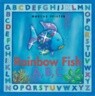 Rainbow Fish A, B, C