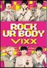 빅스 (VIXX) - Rock Ur Body