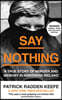Say Nothing