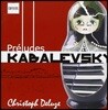 Christoph Deluze 드미트리 카발레프스키: 피아노 작품집 (Dimitri Kabalevsky: Piano Works)