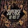 수퍼라이즈 (Superise) - We Rise