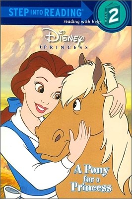 A Pony for a Princess (Disney Princess)