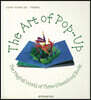 Art of Pop Up: The Magical World of Three-dimensional Books
