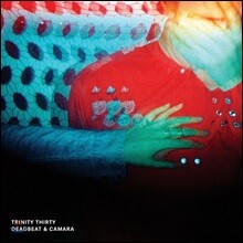 Deadbeat &amp; Camara (데드비트 앤 카마라) - Trinity Thirty
