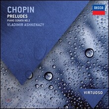 Vladimir Ashkenazy 쇼팽: 전주곡, 피아노 소나타 2번 - 블라디미르 아쉬케나지 (Chopin: Preludes, Piano Sonata)