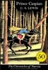 The Chronicles of Narnia #4 : Prince Caspian