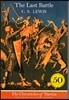 The Chronicles of Narnia #7 : The Last Battle