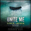 Unite Me Lib/E