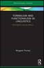 Formalism and Functionalism in Linguistics