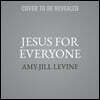 Jesus for Everyone Lib/E: Not Just Christians