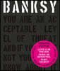 Banksy You Are an Acceptable Level of Threat and If You Were Not You Would Know about It