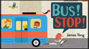 Bus! Stop!