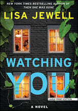 Watching You
