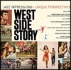 재즈의 거장들이 재해석한 웨스트 사이드 스토리 영화음악 (West Side Story - Jazz Impressions)