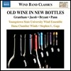 Youngstown State University Wind Ensemble 영스타운 주립대학 관악 앙상블 (Old Wine in New Bottles)
