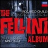 Riccardo Chailly 관현악으로 연주한 니노 로타 영화음악 작품집 (The Fellini Album - The Film Music of Nino Rota)